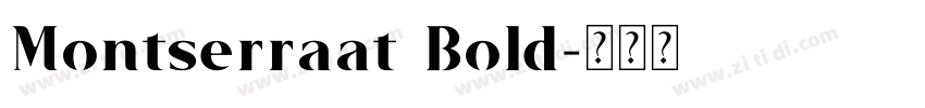 Montserraat Bold字体转换